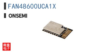 FAN48600UCA1X