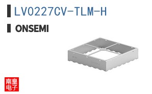 LV0227CV-TLM-H